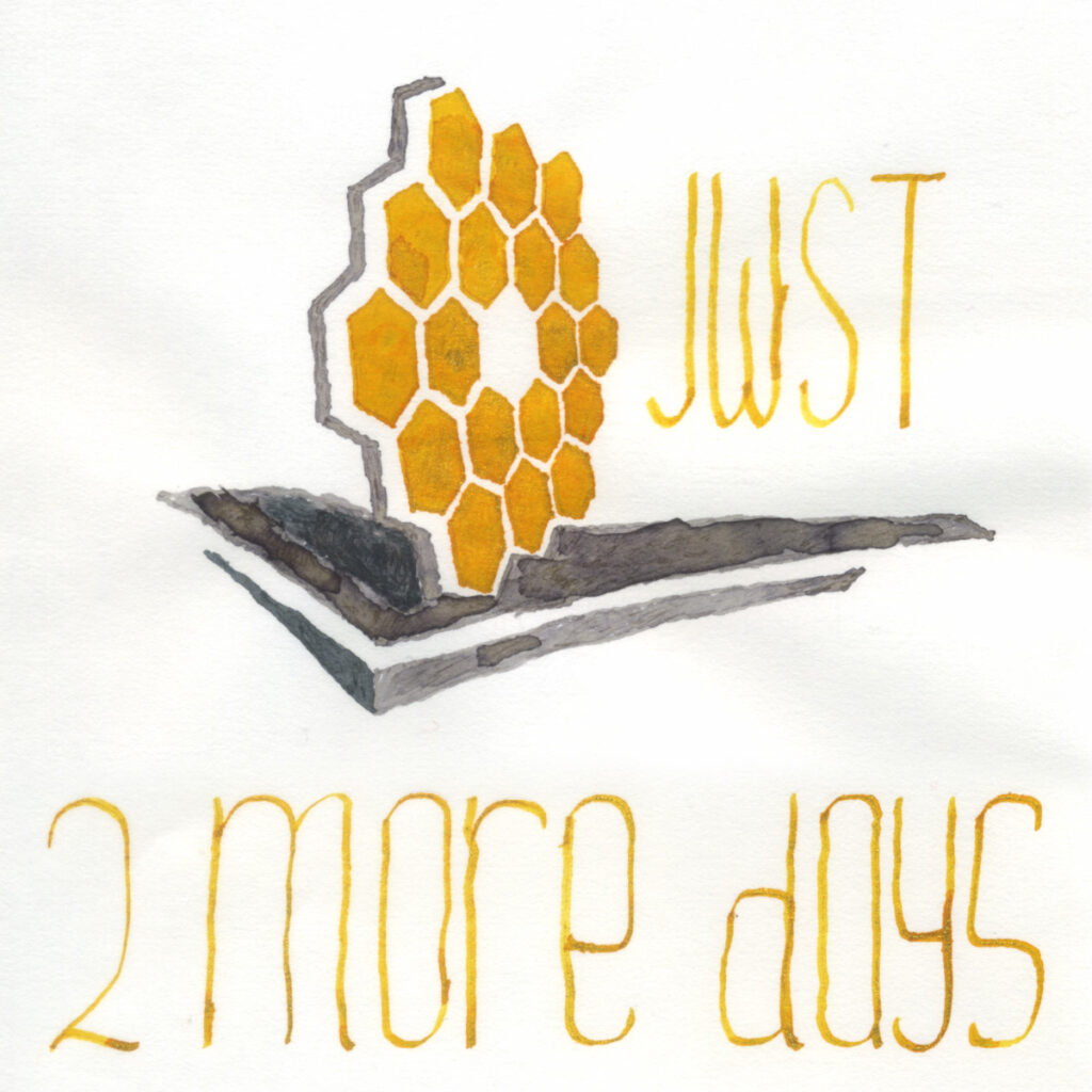 JWST - 2 more days